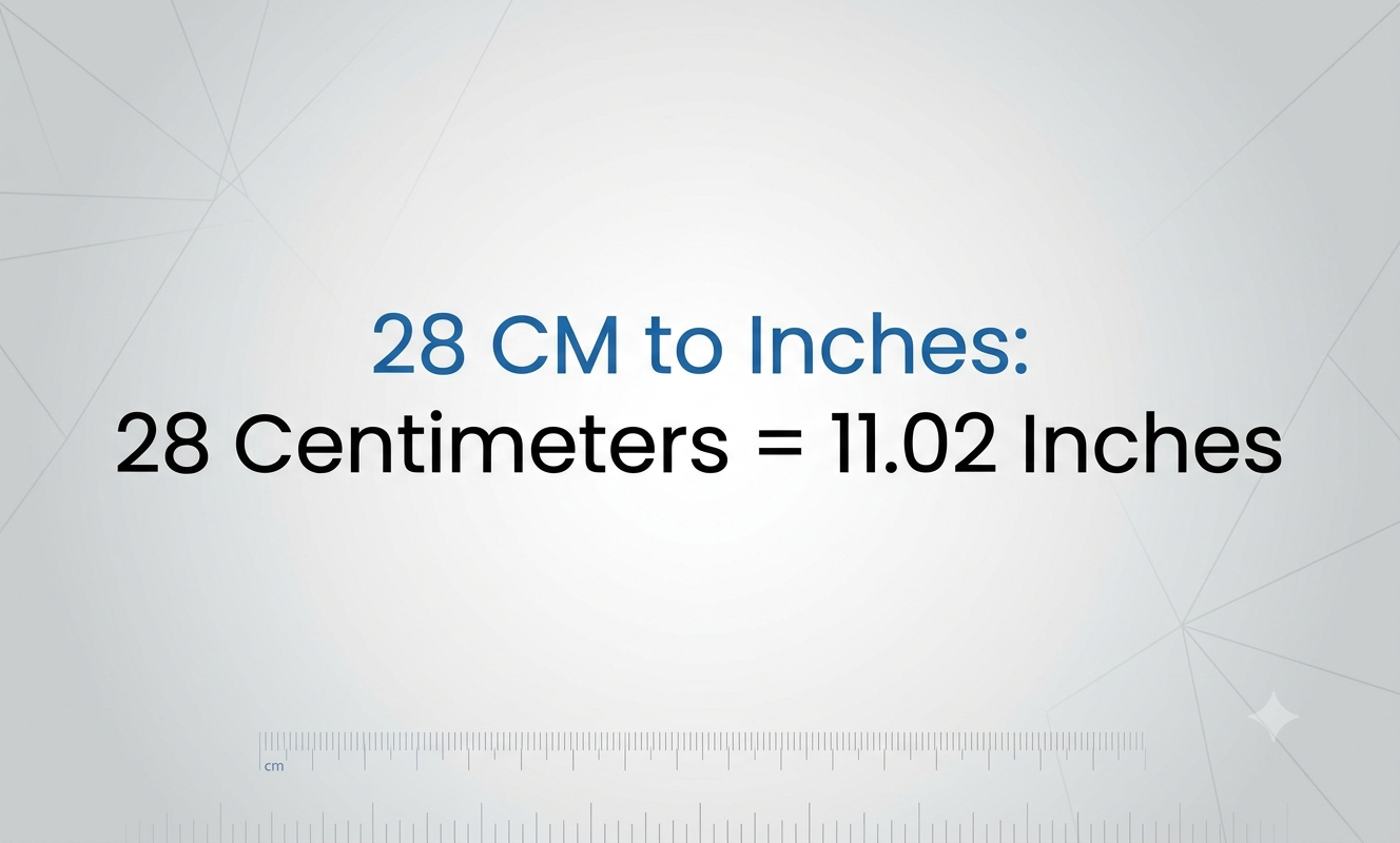 28 cm in inches