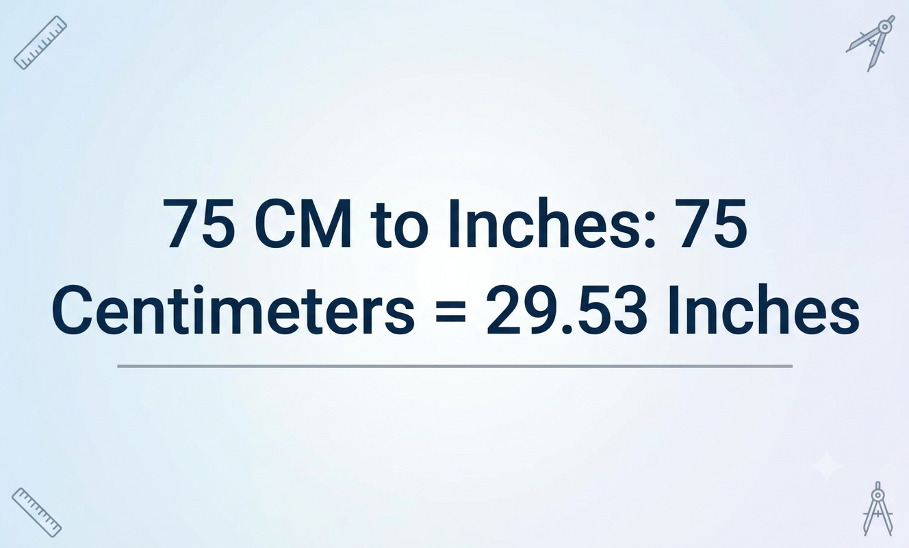 75cm in inches