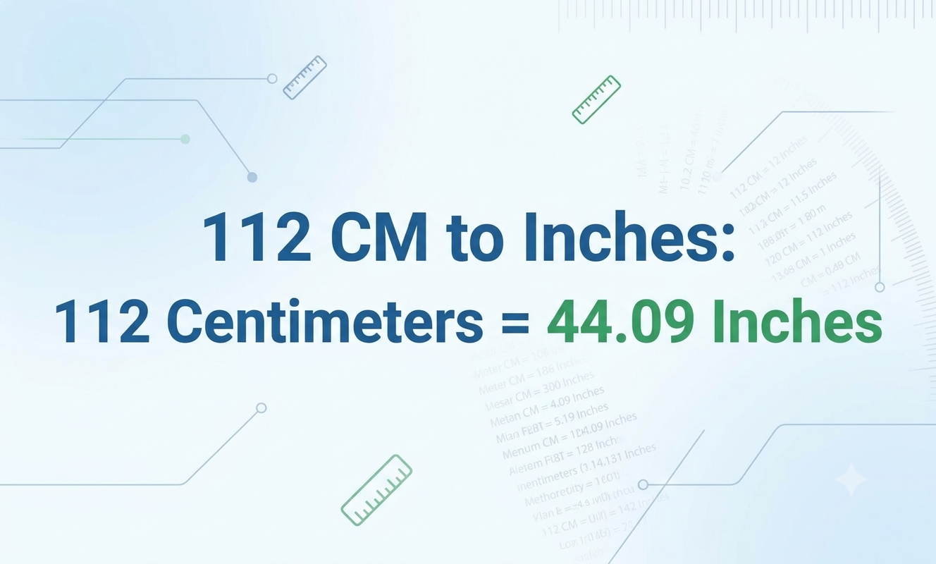 112 cm to inches