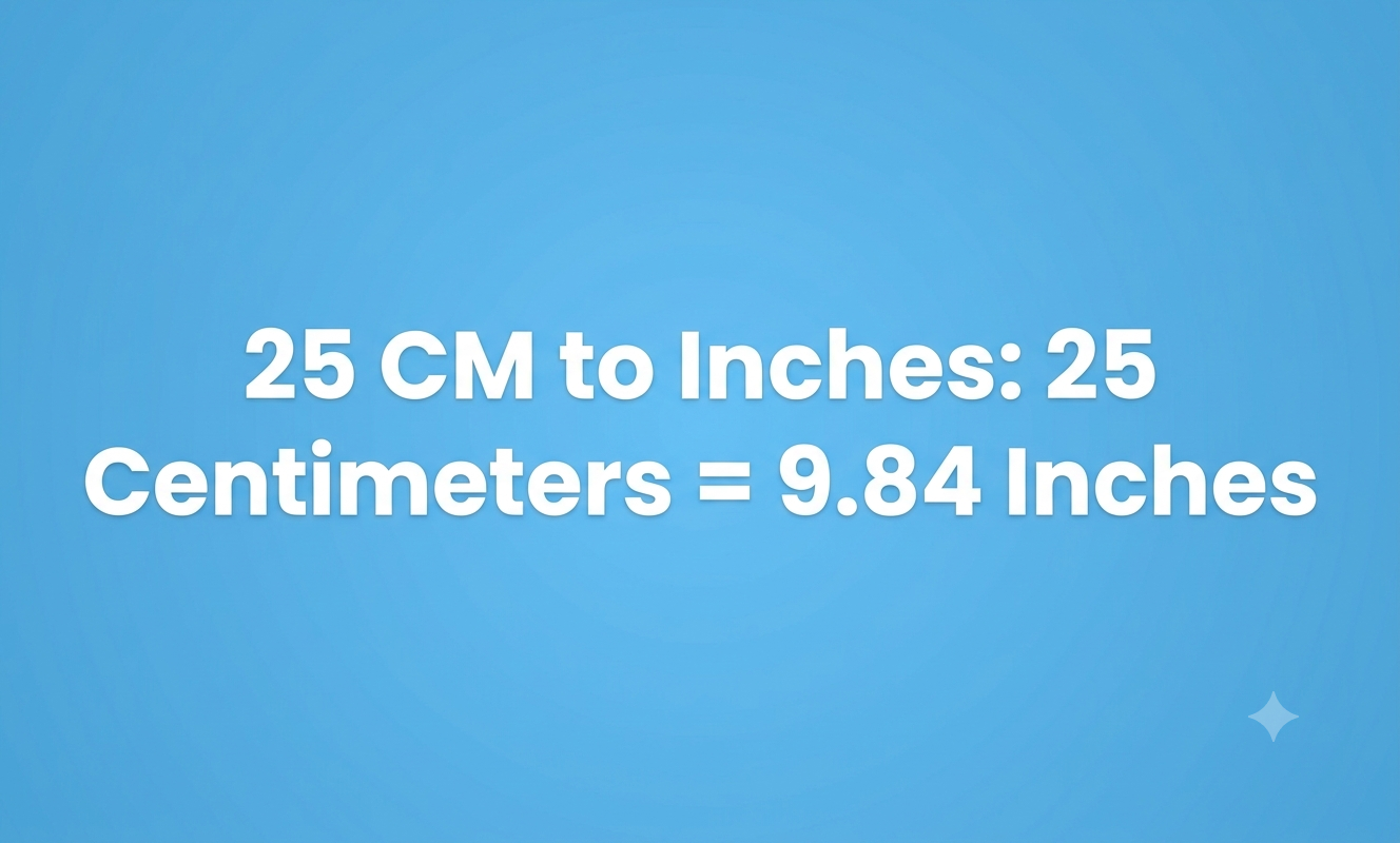 how many inches is 25 cm