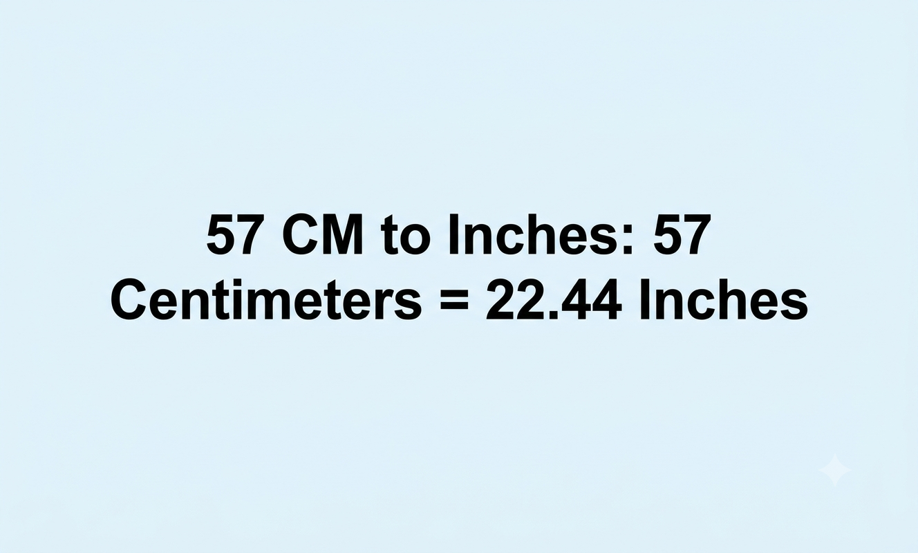 57cm to inches