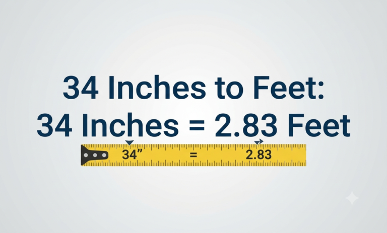 34 inches to feet