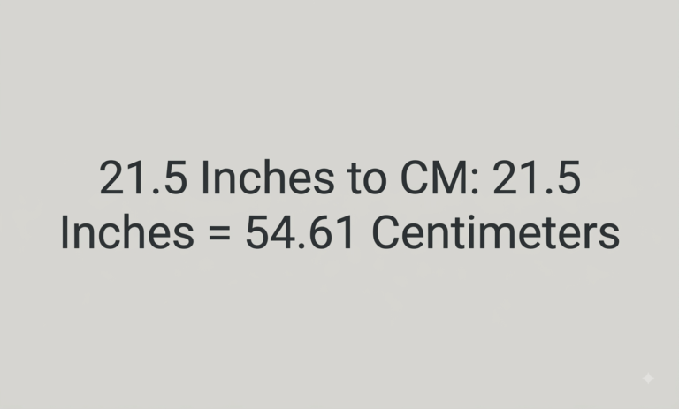 21.5 inches to cm