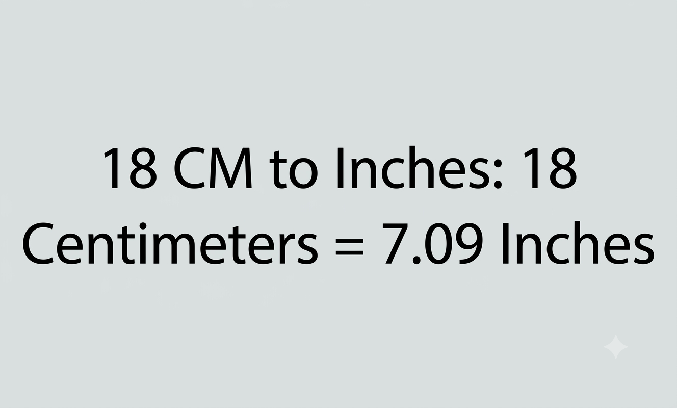 18 centimeters to inches