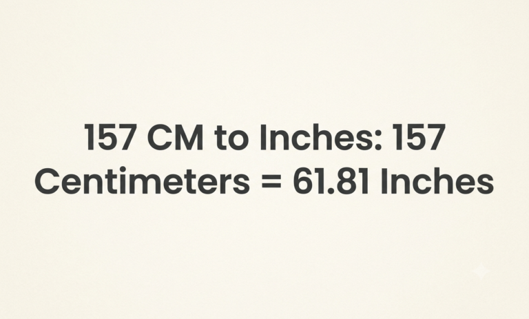 157 cm to inches