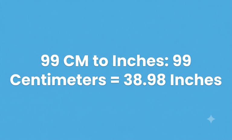99 cm to inches