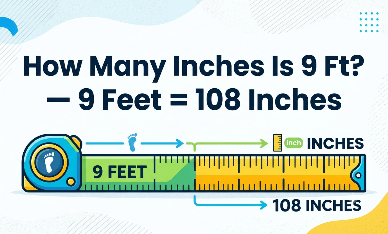 how many inches is 9 ft
