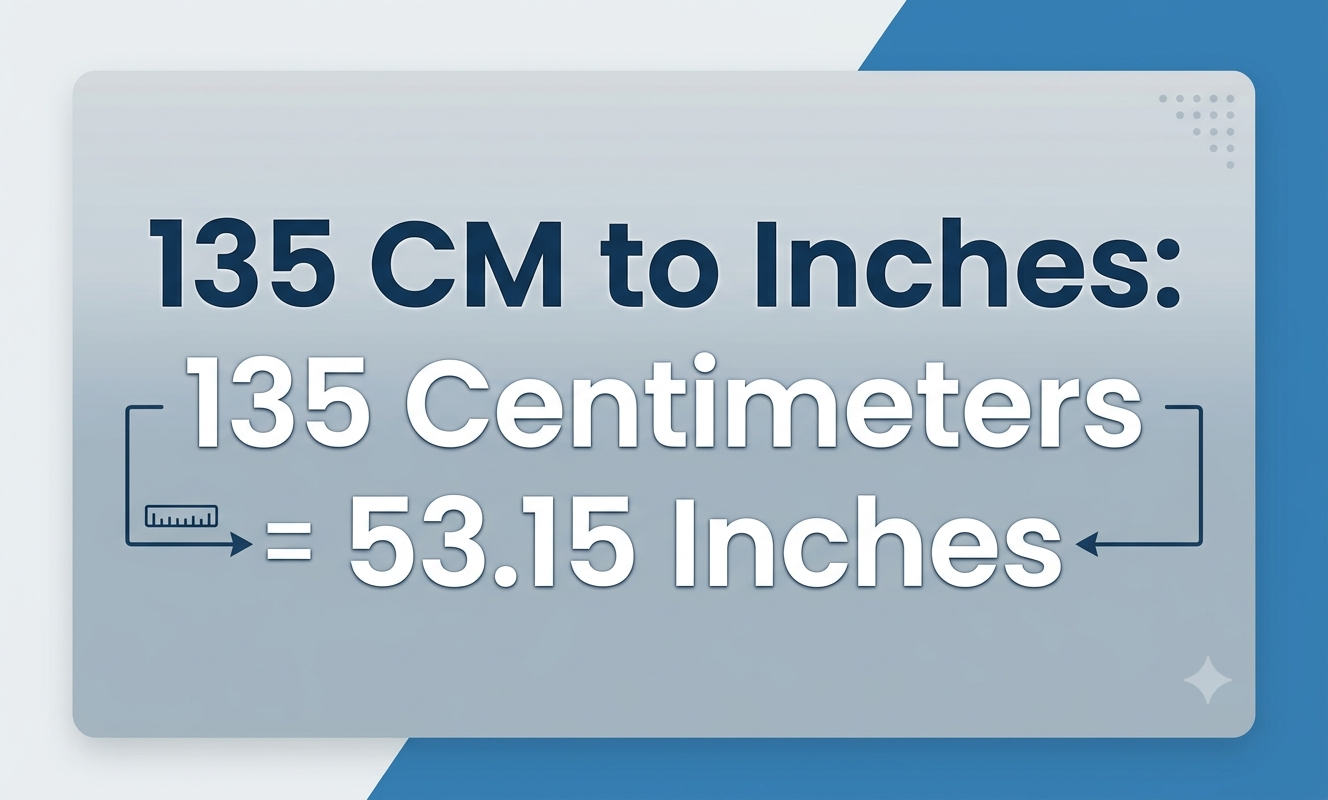 135 cm to inches
