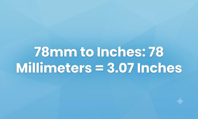 78mm to inches