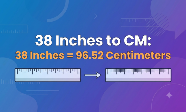 38 inches to cm